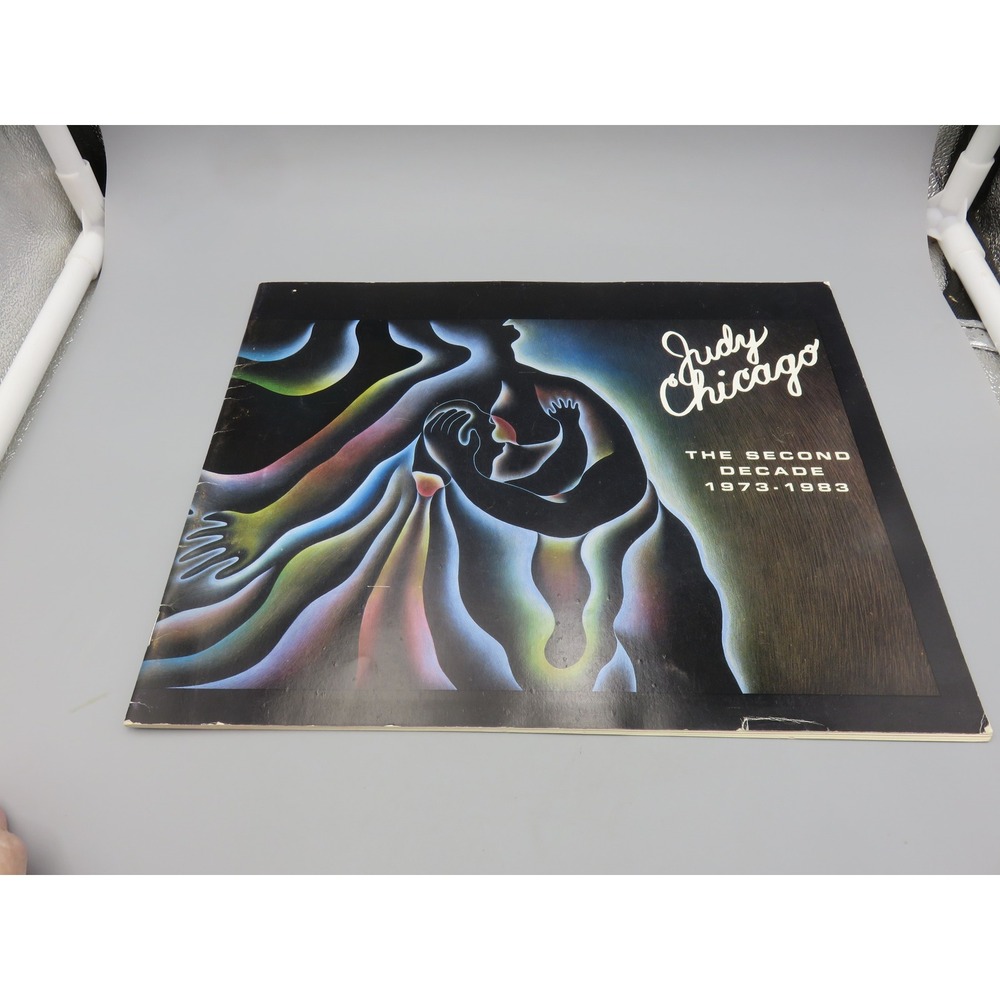 Judy Chicago The Second Decade 1973-1983 Art Exhibition Catalog ACA Gallery 1984